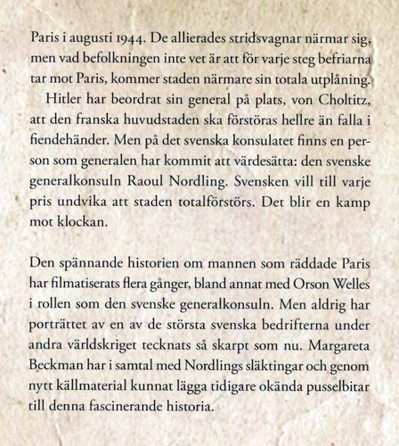 När Sveriges generalkonsul räddade Paris – om Raoul Nordling