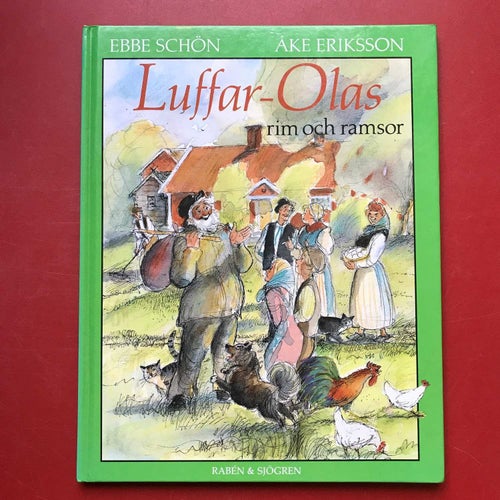 LUFFAR-OLAS RIM OCH RAMSOR Ebbe Schön Åke Eriksson 1991