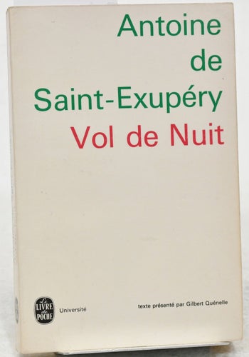 Vol de nuit / Antoine de Saint-Exupéry