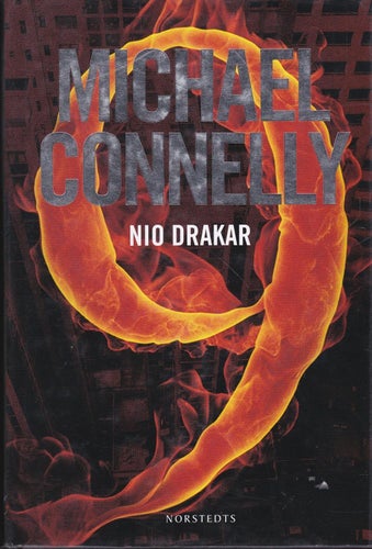 Michael Connelly / Nio Drakar / Harry Bosch / Inbunden / Nära nyskick