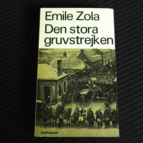 Émile Zola - Den stora gruvstrejken