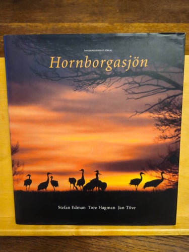 Hornborgasjön, Edman/Hagman/Töve