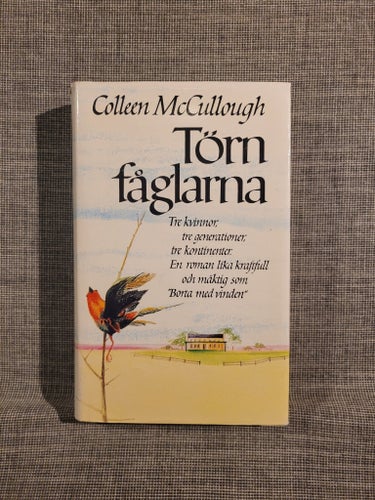 Törn fåglarna av Colleen McCullough, 1977