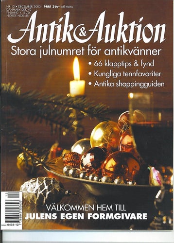 Antik & Auktion 12/2003 - Änglatenn, Ulla Forsell m m