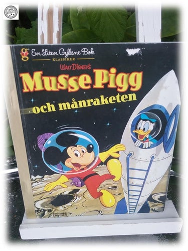 Musse Pigg och månraketen med bilder Vintage 2011 Bonnier Carlsén