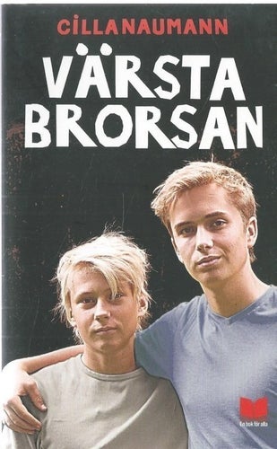 Värsta brorsan - Cilla Naumann