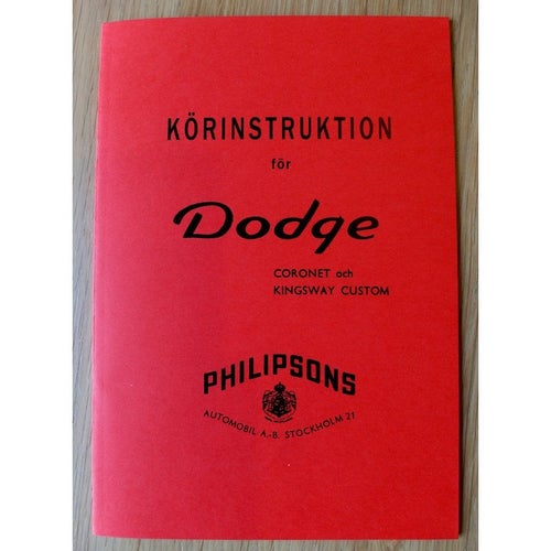 Instruktionsbok Dodge Custom, Kingsway, Coronet 1950 - 1951