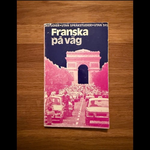”Franska på väg”, ESSELTE STUDIUM, 1981