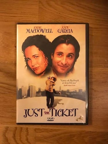 Just the Ticket - INPLASTAD - UTGÅTT - Andy Garcia och Andie MacDowell