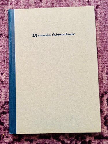 25 svenska skämttecknare; Fogelström & Öhman -54. Humor, komik, skämt, ironi.