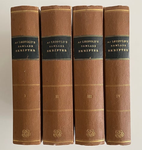 Carl Gustaf Af Leopold, samlade skrifter i 4 band, 2:a upp., Stockholm 1814-1831