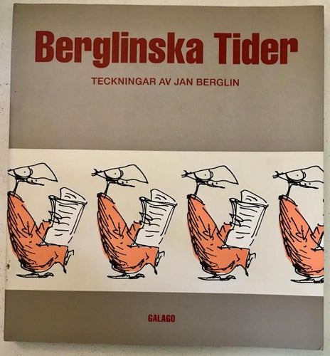 BERGLINSKA TIDER Jan Berglin 2004