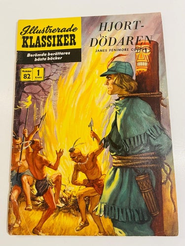 Illustrerade Klassiker Nr 82 , Första Utgåva !