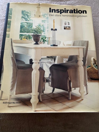 Inspiration – Den stora heminredningsboken | Över 700 bilder, Ros Byam Sha