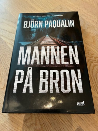 Mannen på bron av Björn Paqualin