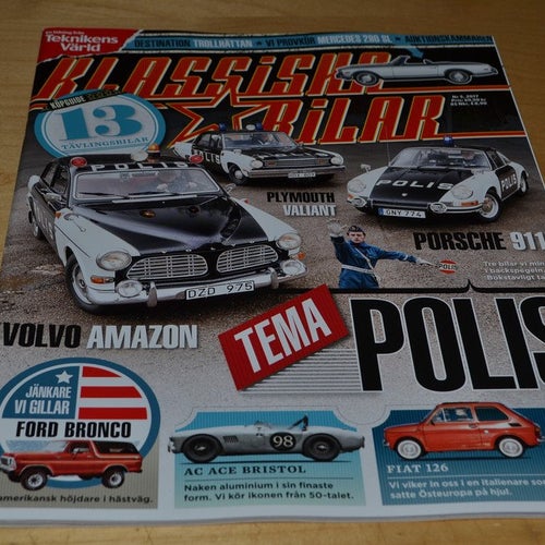 KLASSISKA BILAR NR 5 2017. POLISBILAR, FORD BRONCO, FIAT 126 ,M.M