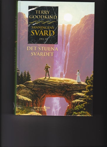 Terry Goodkind / Sanningens Svärd 13 / Det Stulna Svärdet / Kartonnage