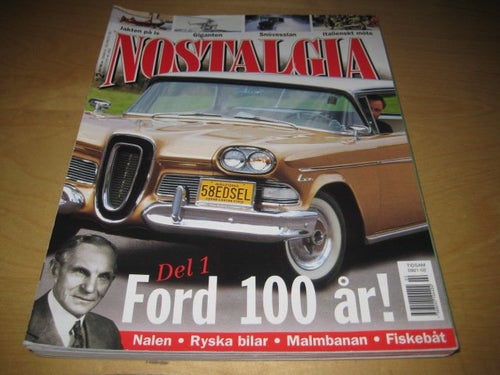 NOSTALGIA NR 2 2003 FORD 100 ÅR DEL 1 , EDSEL, M.M