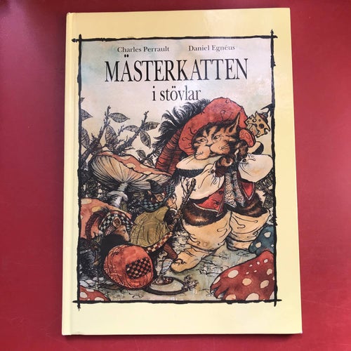 MÄSTERKATTEN I STÖVLAR Charles Perrault Daniel Egnéus 1995