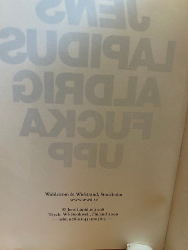 Aldrig fucka upp av Jens Lapidus, bok, Very good