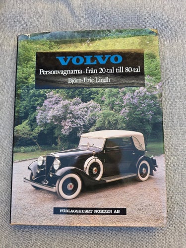 VOLVO Personvagnarna - från 20-tal till 80-tal av Björn-Eric Lindh, 1984