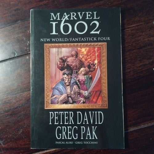 MARVEL 1602 NEW WORLD/FANTASTICK FOUR av Peter David, Greg Pak
