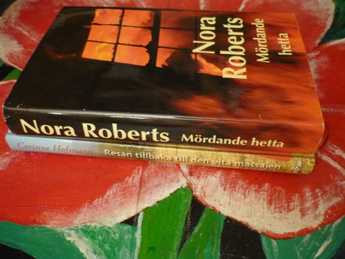 BOK, 2 STYCKEN BÖCKER, NORA ROBERTS: MÖRDANDE HETTA, CORINNE HOFMANN: RESAN TILL