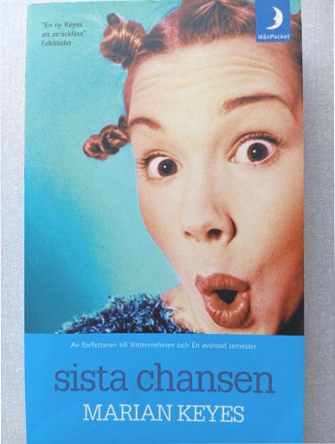 Sista chansen av Marian Keyes, 2003