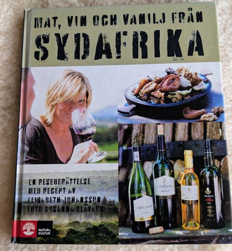 Mat, vin och vanilj från Sydafrika av Elisabeth Johansson