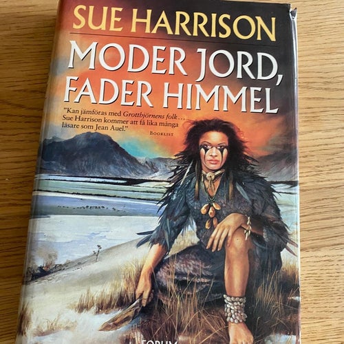 "Moder jord, Fader himmel" Sue Harrisson