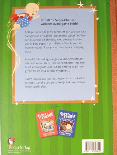 Super-Charlie & Mormorsmysteriet av Camilla Läckberg