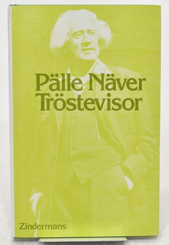 Tröstevisor / Pälle Näver.