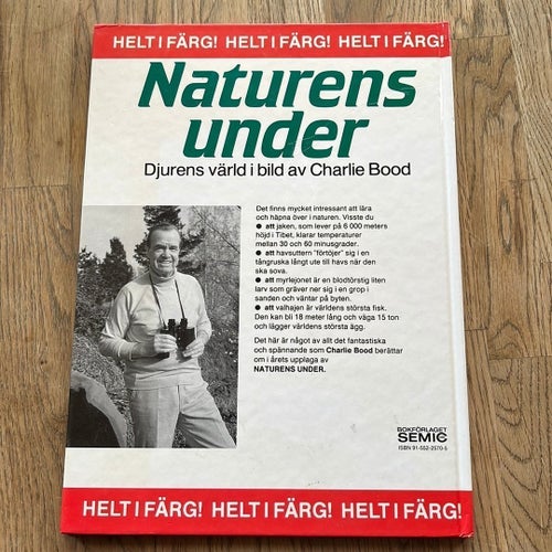 Naturens under av Charlie Bood, 1970-tal