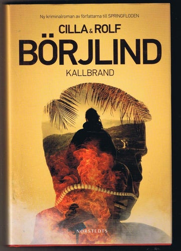 Cilla & Rolf Börjelind: Kallbrand - 1:a upplagan!!