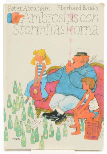 Ambrosius och stormflaskorna / Abraham, Peter