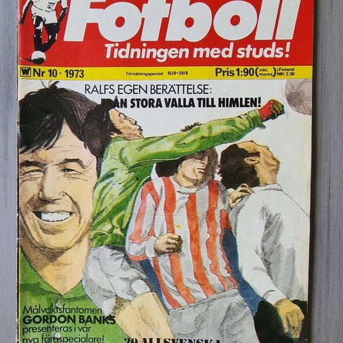 Fotboll Tidningen med studs! Nr 10, 1973 Gordon Banks