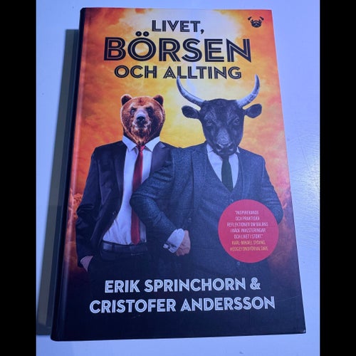 Livet, börsen och allting av Erik Sprinchorn & Cristofer Andersson, 2022