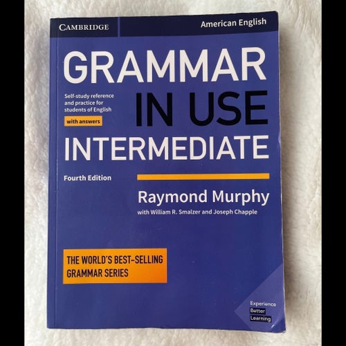 Grammar in Use Intermediate by Raymond Murphy, 2014
