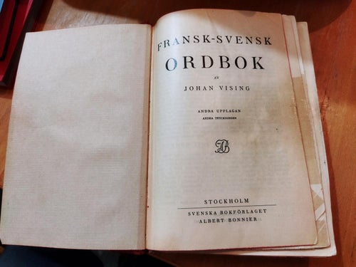 Fransk-Svensk ordbok av Johan Vising. Good