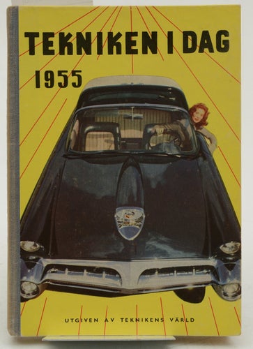 Tekniken i dag 1955 / Teknikens Värld