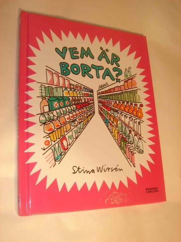 Vem är borta NY OLÄST INBUNDEN Stina Wirsén