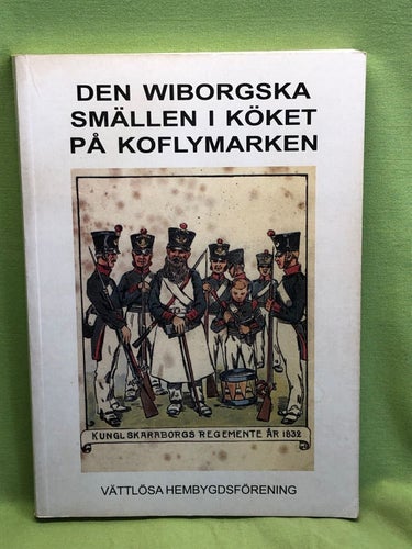 Wiborgska smällen i köket och andra händelser på Blacken / Blom, Carl Th.