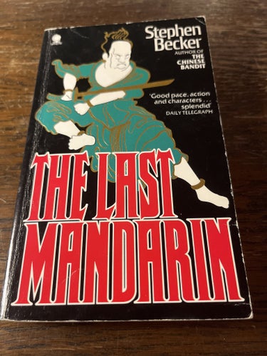 The Last Mandarin av Stephen Becker, 1979