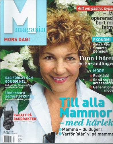 M -MAGASIN - NR 7 2012 -Till alla Mammor med kärlek.....