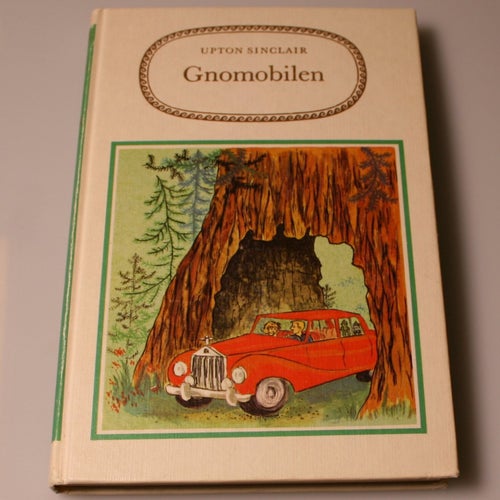 Upton Sinclair - Gnomobilen