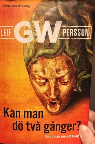 Leif GW Persson "Kan man dö två gånger"