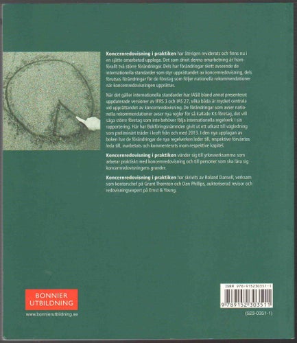 Koncernredovisning i praktiken / Roland Dansell, Dan Phillips