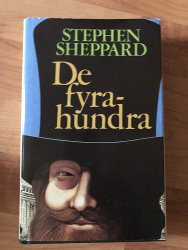 Stephen Sheppard - De fyrahundra (1980)
