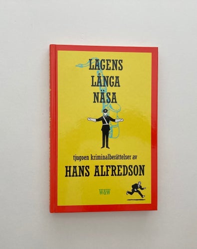 Lagens långa näsa Hans Alfredson Oläst