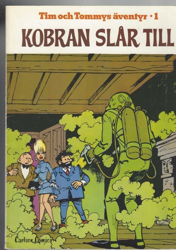 Tim och Tommy kobran slår till skick fn